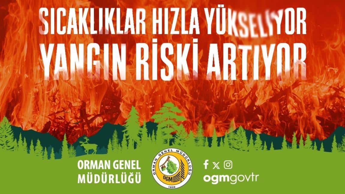 YANGIN RİSKİ UYARISI!
